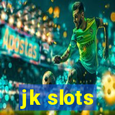 jk slots